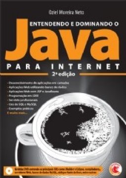 ENTENDENDO E DOMINANDO O JAVA PARA INTERNET