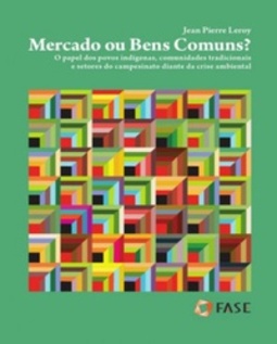 Mercado ou Bens Comuns?