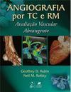 Angiografia por TC e RM