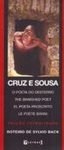 Cruz e Sousa: o Poeta do Desterro