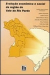 Evolução econômica e social da região do Vale do Rio Pardo