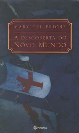 A DESCOBERTA DO NOVO MUNDO