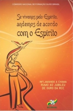 Se Vivemos Pelo Espírito Andemos de Acordo com o Espírito