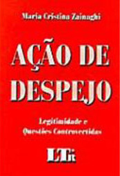 Ação de Despejo: Legitimidade e Questões Controvertidas
