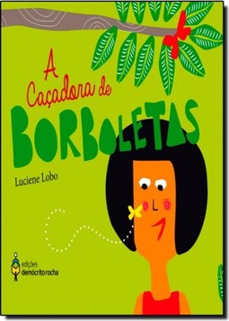 Caçadora de Borboletas, A