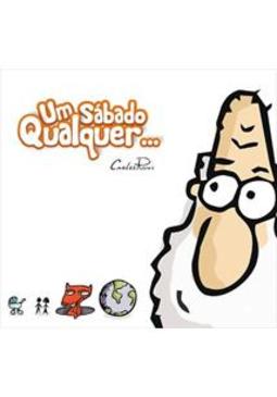 UM SABADO QUALQUER...