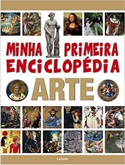 MINHA PRIMEIRA ENCICLOPEDIA ARTE