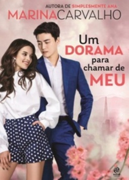 Um Dorama Para Chamar de Meu