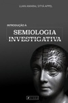 Introdução à semiologia investigativa