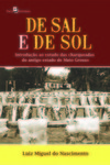 De sal e de sol: introdução ao estudo das charqueadas do antigo estado de Mato Grosso