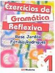 Exercícios de Gramática Reflexiva - 5 série - 1 grau