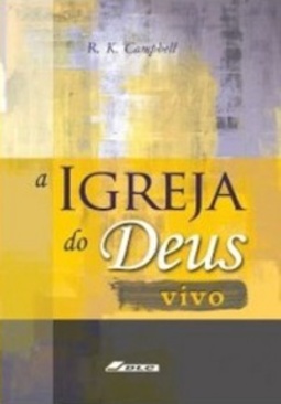 A Igreja do Deus vivo