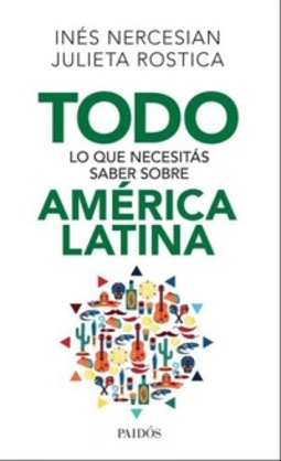Todo lo que necesitás saber sobre América Latina