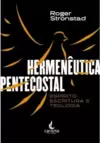 Hermenêutica Pentecostal