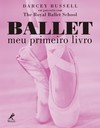 Ballet: meu primeiro livro
