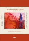 Samir Curi Meserani: a escrita como ofício