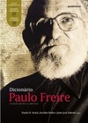 Dicionário Paulo Freire – 4ª Edição Ampliada e Revisada