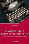 Quando não é quase a mesma coisa: traduções de Lev Semionovitch Vigotski no Brasil
