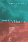 Poesia (e) filosofia: por poetas-filósofos em atuação no Brasil