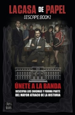 La Casa de Papel (Crossbooks)