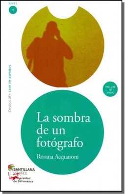 LA SOMBRA DE UN FOTOGRAFO