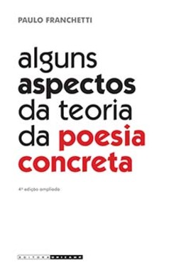 Alguns aspectos da teoria da poesia concreta