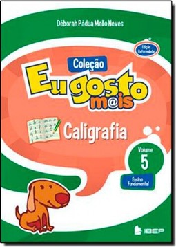Eu Gosto Mais Caligrafia Volume 5 L 2 Ed
