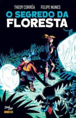 O Segredo da Floresta
