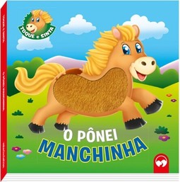 O Pônei Manchinha