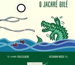 O jacaré bilé
