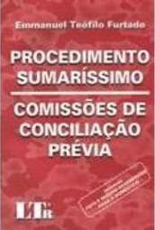 Procedimento Sumaríssimo: Comissões de Conciliação Prévia