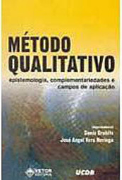 Método Qualitativo: Epistemiologia, Complementariedades...