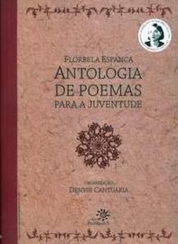 Florbela Espanca: Antologia de poemas para a juventude