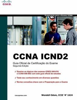 CCNA ICND 2 : Guia Oficial de Certificação do Exame - 640 - 816