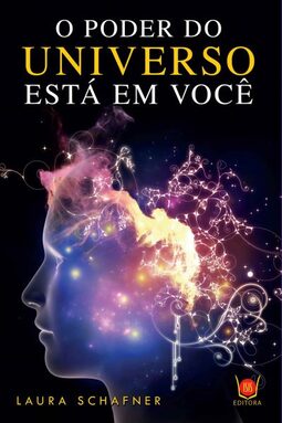 O poder do universo está em você