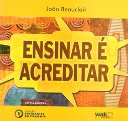 Ensinar é Acreditar