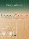 Psicologia Cognitiva: e Suas Implicações Experimentais