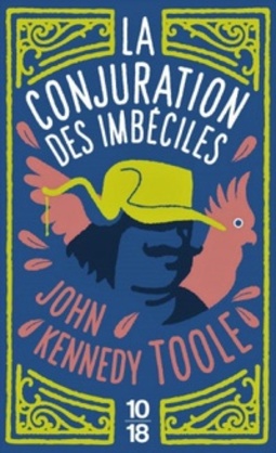 La Conjuration des Imbéciles