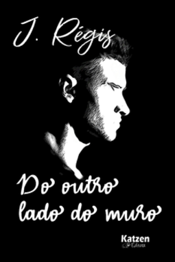 Do outro lado do muro