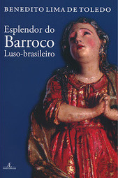 Esplendor do Barroco Luso-brasileiro