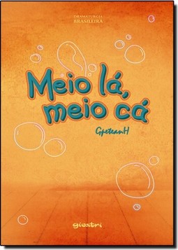 Meio La, Meio Ca