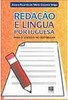 Redação e Língua Portuguesa: para o Sucesso no Vestibular