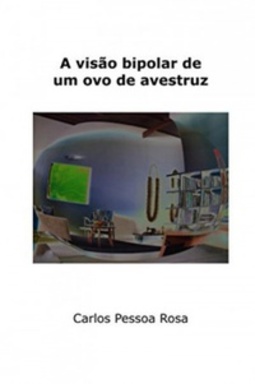 A visão bipolar de um ovo de avestruz