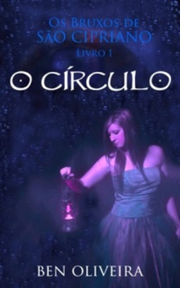 O Círculo (Bruxos de São Cipriano #1)