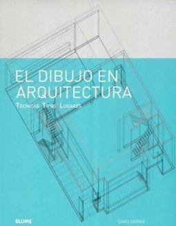 EL DIBUJO EN ARQUITECTURA