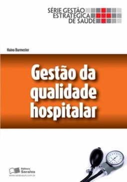 Gestão da qualidade hospitalar