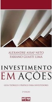 INVESTIMENTO EM AÇÕES: Guia Teórico e Prático para Investidores
