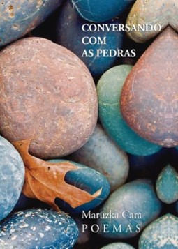 Conversando com as pedras: poemas