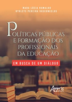 Públicas e formação dos profissionais da educação: em busca de um diálogo