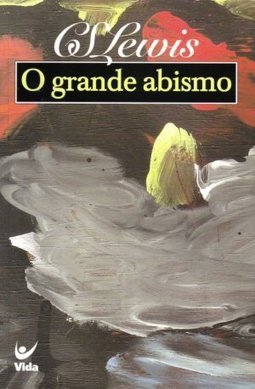 O Grande Abismo